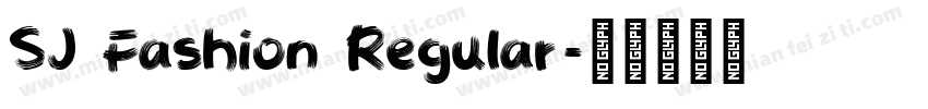 SJ Fashion Regular字体转换